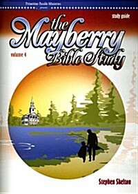 The Mayberry Bible Study (Paperback, Study Guide)