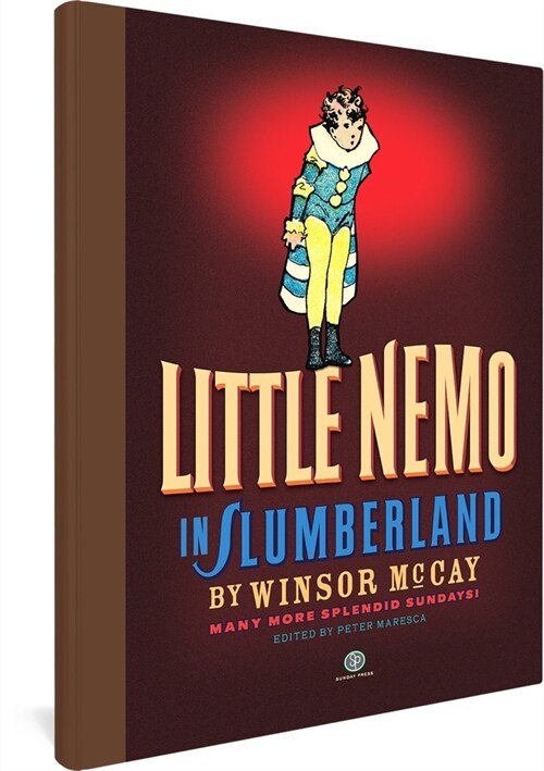 Little Nemo in Slumberland: Many More Splendid Sundays!: Volume 2 (Hardcover)