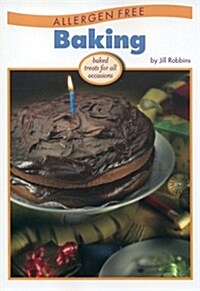 Allergen Free Baking: Baked Treats for All Occasions (Paperback)