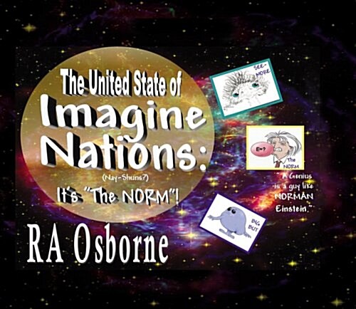 The United State of Imagine Nations: Its The Norm (Hardcover)
