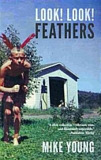 Look! Look! Feathers (Paperback)