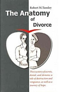 The Anatomy of Divorce (Paperback)