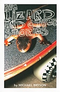 The Lizard and Other Stories (Paperback)