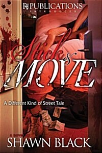 Stick N Move (Paperback)