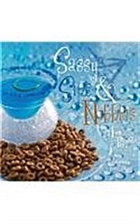 Sassy Sips & Nibbles (Paperback)