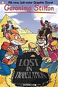 Geronimo Stilton Graphic Novels #19: Lost in Translation (Hardcover)