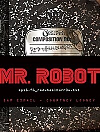 Mr. Robot: Red Wheelbarrow: (Eps1.91_redwheelbarr0w.Txt) (Audio CD)
