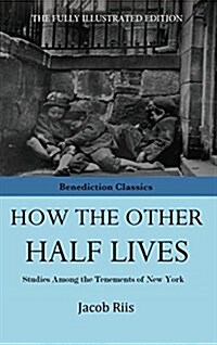 How the Other Half Lives (Hardcover)