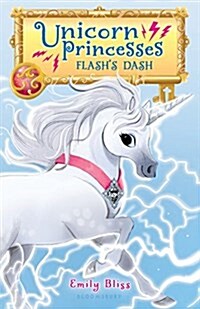 [중고] Unicorn Princesses 2: Flash‘s Dash (Paperback)