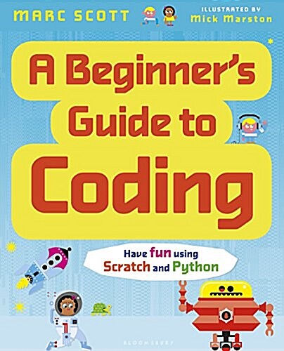 A Beginners Guide to Coding (Hardcover)