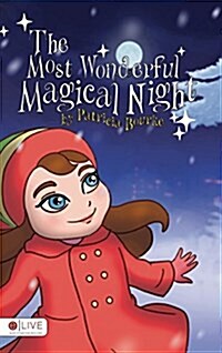 The Most Wonderful Magical Night (Hardcover)