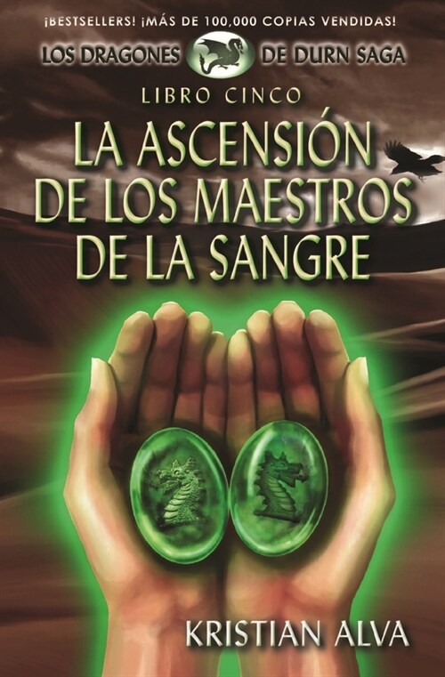 La Ascension de Los Maestros de La Sangre: Libro Cinco de La Saga Dragones de Durn (Paperback)