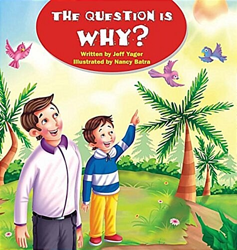 The Question Is Why? (Hardcover)