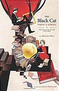 The Black Cat Takes a Stroll: The Edgar Allan Poe Lectures (Paperback)