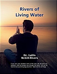Rivers of Living Water (Paperback)
