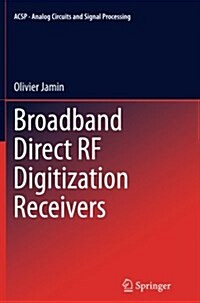 Broadband Direct RF Digitization Receivers (Paperback, Softcover Repri)