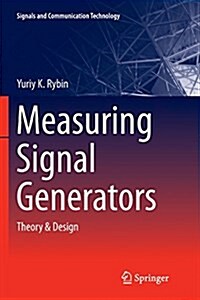 Measuring Signal Generators: Theory & Design (Paperback, Softcover Repri)