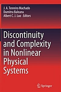 Discontinuity and Complexity in Nonlinear Physical Systems (Paperback, Softcover Repri)