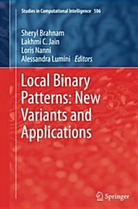 Local Binary Patterns: New Variants and Applications (Paperback, Softcover Repri)