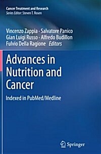 Advances in Nutrition and Cancer (Paperback, Softcover Repri)