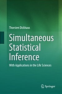 Simultaneous Statistical Inference: With Applications in the Life Sciences (Paperback, Softcover Repri)