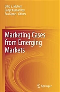 Marketing Cases from Emerging Markets (Paperback, Softcover Repri)