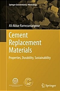 Cement Replacement Materials: Properties, Durability, Sustainability (Paperback, Softcover Repri)