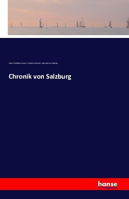 Chronik Von Salzburg (Paperback)