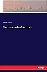 The Mammals of Australia (Paperback)