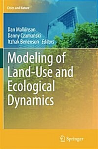 Modeling of Land-Use and Ecological Dynamics (Paperback, Softcover Repri)