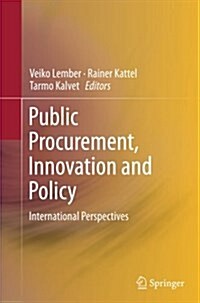 Public Procurement, Innovation and Policy: International Perspectives (Paperback, Softcover Repri)
