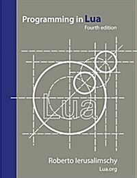 Programming in Lua, Fourth Edition (Paperback)