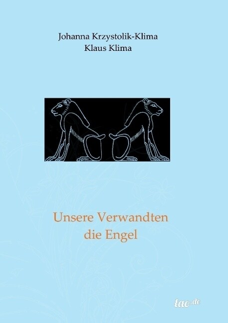 Unsere Verwandten Die Engel (Paperback)