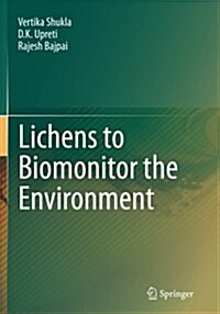 Lichens to Biomonitor the Environment (Paperback, Softcover Repri)