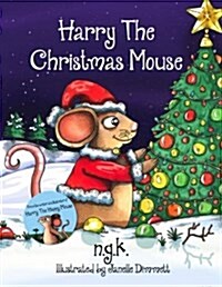 Harry the Christmas Mouse (Hardcover)