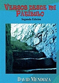 Versos Desde Mi Patibulo (Paperback)