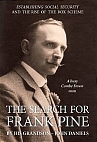 The Search for Frank Pine (Paperback)