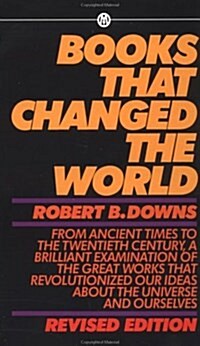 Books that Changed the World: Revised Edition (Mentor Series) (Mass Market Paperback, Revised)