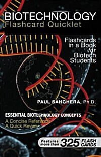 Biotechnology Flashcard Quicklet: Flashcards in a Book for Biotechnology Students (Paperback)