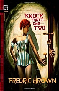 Knock Three-One-Two (Paperback)