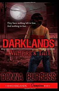 Darklands: A Vampires Tale (Paperback)