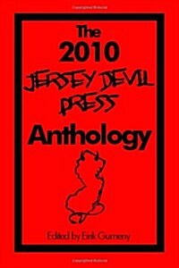 The 2010 Jersey Devil Press Anthology (Paperback)