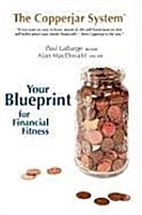 The Copperjar System Set - Your Blueprint for Financial Fitness (Canadian Edition) (Paperback)