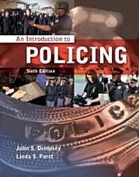 An Introduction to Policing (Paperback, 6th)