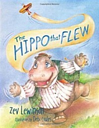 The Hippo That Flew (Paperback)