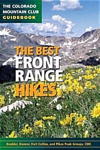 The Best Front Range Hikes (Paperback)