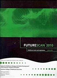 Futurescan 2010 (Paperback, 1st)