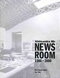 Newsroom: 1986-2000 (Paperback)