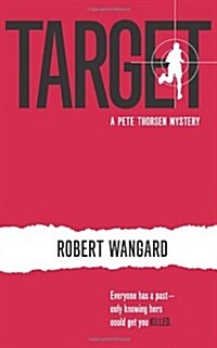 Target: A Pete Thorsen Mystery (Paperback)