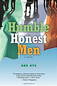 Humble Honest Men (Paperback)